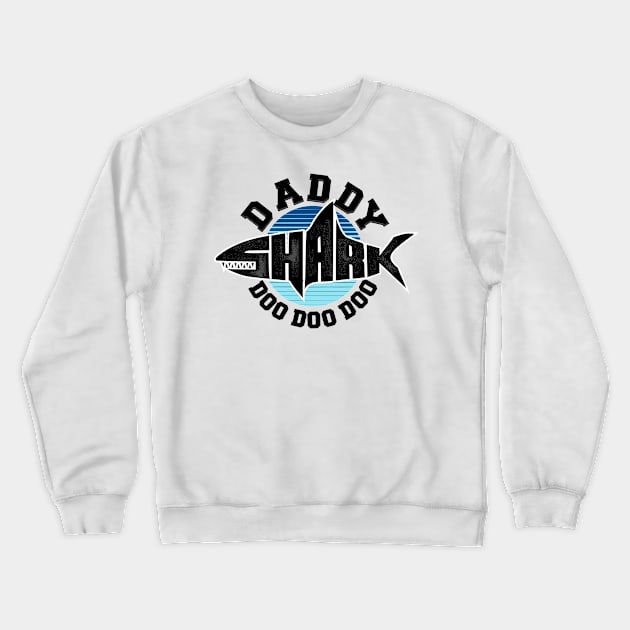 Daddy Shark - Gift For Father Crewneck Sweatshirt by Fluen